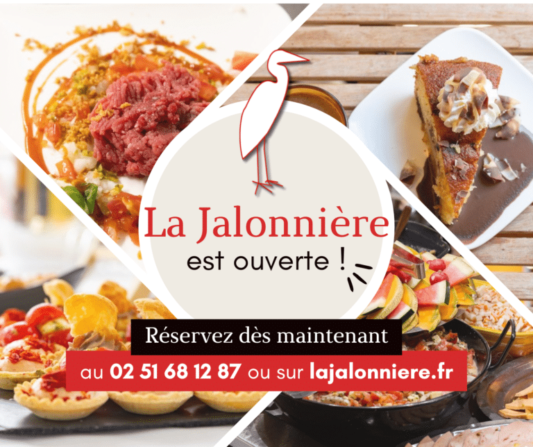 La Jalonnière est ouverte
